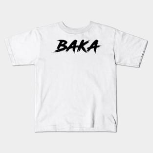 Baka - black text Kids T-Shirt